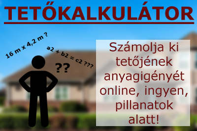 Zsindely tető kalkulátor Zsindely tető kalkulátor