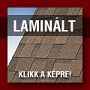 Laminált választék www.zsindelyaruhaz.hu Laminált választék www.zsindelyaruhaz.hu